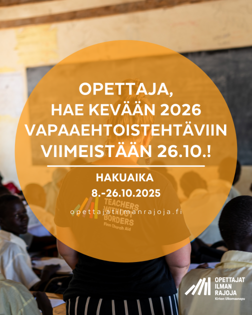 Kuva, jossa taustalla opettaja ja päällä teksti oranssilla pohjalla: Opettaja Hae vapaaehtoiseksi viimeistään 26.10.